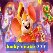 lucky snake 777